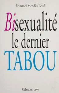 Bisexualité, le dernier tabou