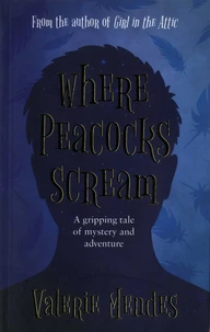 Where Peacocks Scream