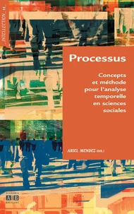 Processus et méthode pour lanalyse temporelle en sciences sociales