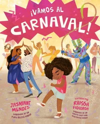 ¡Vamos al carnaval! (We're Off to Carnaval Spanish Edition)