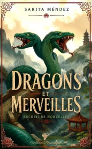 Dragons et Merveilles