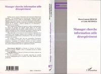 Manager cherche information utile désespérément