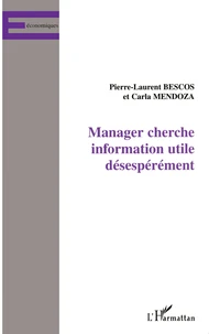 Manager cherche information utile désespérément