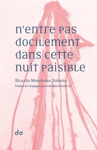 N'entre pas docilement dans cette nuit paisible