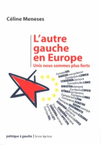 L'autre gauche en Europe