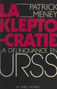 La Kleptocratie