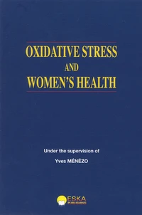 Oxidative stress and women's health