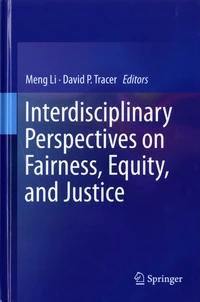 Interdisciplinary Perspectives on Fairness, Equity, and Justice