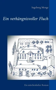 Ein verhängnisvoller Fluch