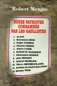 Douze Patriotes Condamnes Par Les Gaullistes