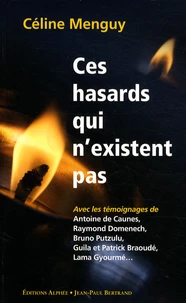 Ces hasards qui n'existent pas
