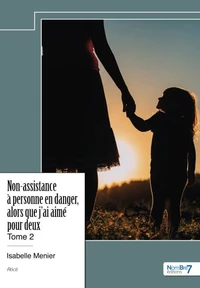 Non-assistance à personne en danger, alors que j'ai aimé pour deux