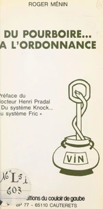 Du pourboire à l'ordonnance