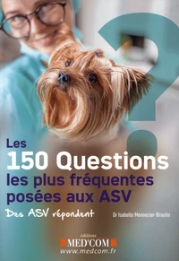 Les 150 questions les plus fréquentes posées aux ASV