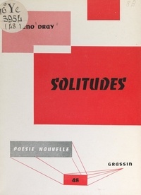 Meno Dray et Jacques Mercklein - Solitudes.