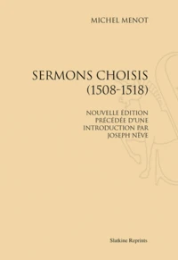 Sermons choisis (1508-1518)