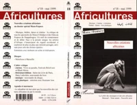 AFRICULTURES N°18 MAI 1999 : NOUVELLES CREATIONS AFRICAINES