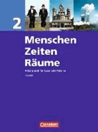 Menschen Zeiten Räume 2. Schülerbuch Hessen - Arbeitsbuch für Gesellschaftslehre.