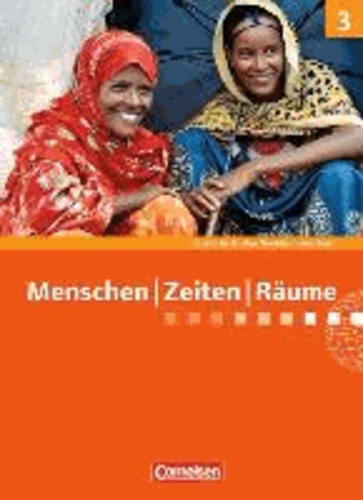 Menschen Zeiten Räume 9./10. Schuljahr. Schülerbuch. Arbeitsbuch für Gesellschaftslehre Nordrhein-Westfalen.