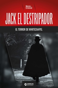  Mente Criminal - Jack el Destripador, el terror de Whitechapel.