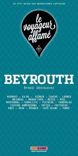 Ryoko Sekiguchi - Beyrouth.
