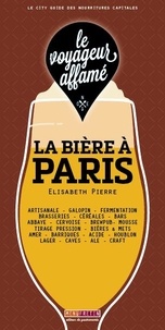 Elisabeth Pierre - La bière à Paris.