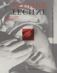  MENU MICHEL, LEVAILL - Techne N° 15/2002 : La Vision Des Oeuvres.