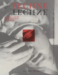 Techne N° 15/2002 : La Vision Des Oeuvres