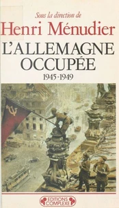 L'Allemagne occupée
