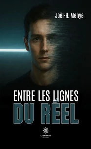 Entre les lignes du réel