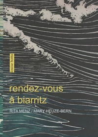 Rendez-vous à Biarritz