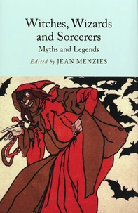 Witches, Wizards, and Sorcerers