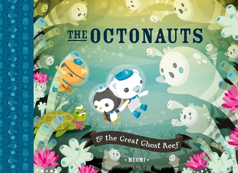  Meomi et Jot Davies - The Octonauts and the Great Ghost Reef (Read Aloud).