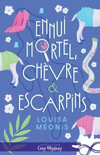 Ennui mortel, chèvre et escarpins