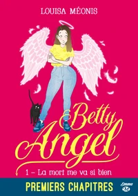 La mort me va si bien - premiers chapitres