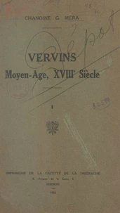 Vervins (1). Moyen-Âge, XVIIIe siècle