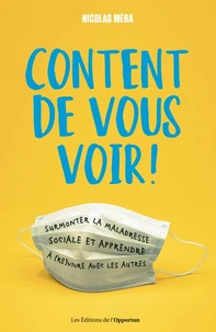 Content de vous voir !