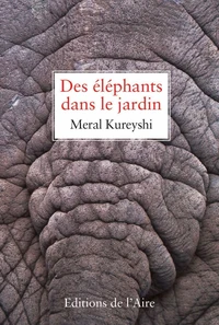 Des éléphants dans le jardin