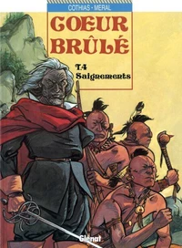 Coeur Brûlé - Tome 04