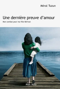 Une dernière preuve d'amour