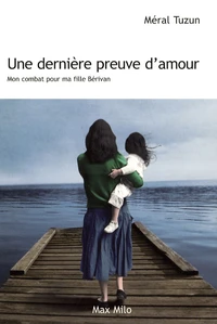 Une dernière preuve d'amour