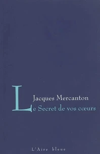 Le secret de vos coeurs