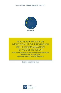 Nouveaux modes de détection et de prévention de la discrimination - Accès au droit