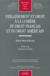 Vieillissement Et Droit A La Lumiere Du Droit Francais Et Du Droit Americain