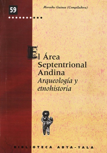 El área septentrional andina. Arqueología y etnohistoria