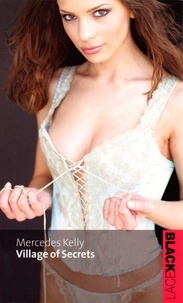 Mercedes Kelly - Village Of Secrets.