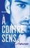 A contre-sens Tome 5 Promesse