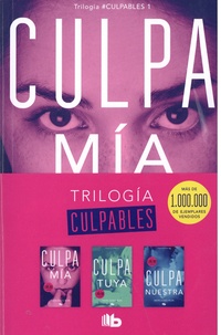 Mercedes Ron - Culpables Tomes 1, 2 et 3 : Culpa Mia ; Culpa Tuya ; Culpa Nuestra - Pack en 3 volumes.