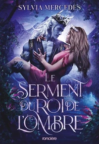 Le Serment du roi de l'Ombre