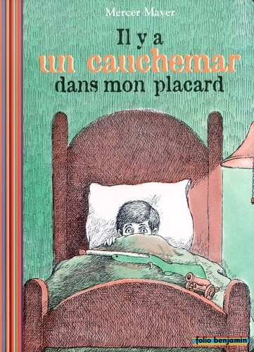 Mercer Mayer - Il Y A Un Cauchemar Dans Mon Placard.